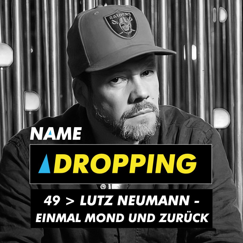 Name Dropping 49 mit Lutz Neumann. Cover. Foto: Sabine Streckhardt.